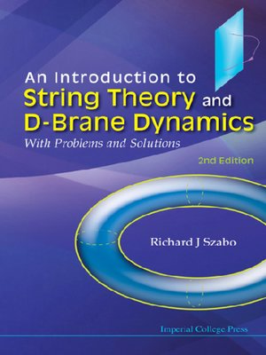 cover image of An Introduction to String Theory and D-brane Dynamics